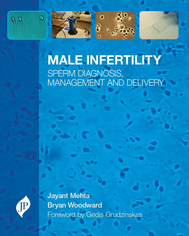 MALE INFERTILITY SPERM DIAGNOSIS MANAGEMENT AND DELIVERY - Retail Maharaj