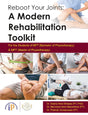 Reboot Your Joints: A Modern Rehabilitation Toolkit for the Students of BPT (Bachelor of Physiotherapy) and MPT (Master of Physiotherapy) - Retail Maharaj