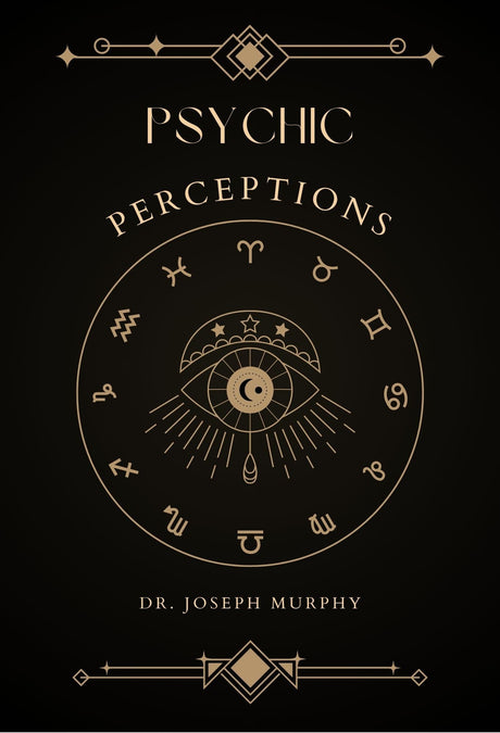 Dr. Joseph Murphy's Success Set For life : Set of 4 Hardcover Classic Edition Books; For Home Collection and Gifting: Set of 4 Hardcover Classic ... Psychic Perceptions; Riches Are Your Right - Retail Maharaj