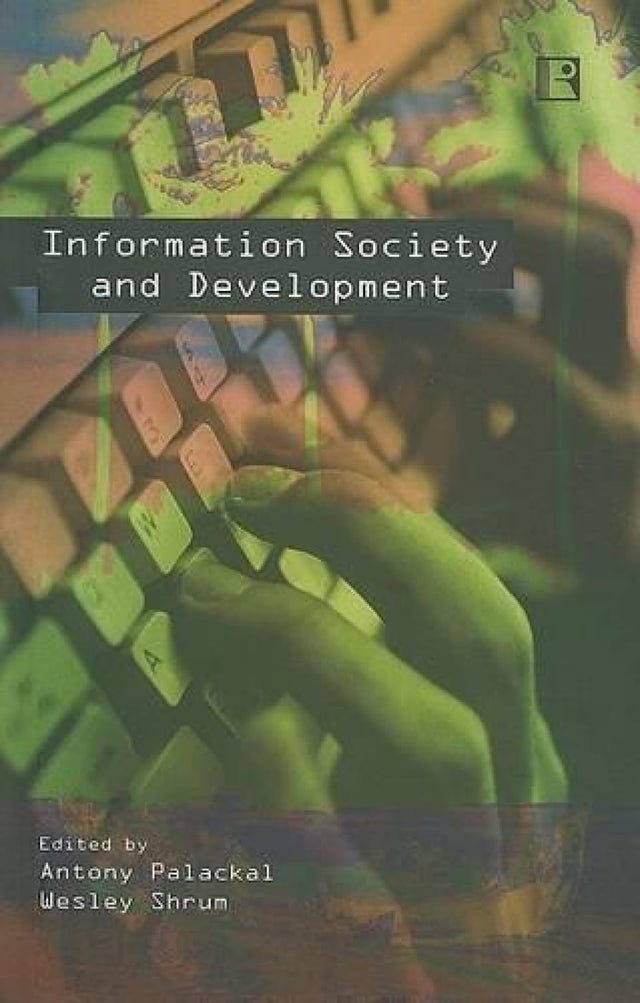 Information Society and Development: The Kerala Experience - Retail Maharaj