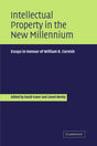 Intellectual Property in the New Millennium: Essays in Honour of William R. Cornish - Retail Maharaj