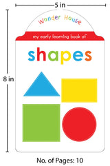 My Early Learning Book of Shapes: Attractive Shape Board Book for Kids | Learn Basic Shapes Like Circle, Square, Triangle, Star & More with Bright Pictures and Fun Cut-Out Design | Early Learning Book for Babies, Toddlers & Preschoolers | Ages 0–5 Years - Retail Maharaj