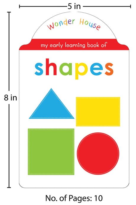 My Early Learning Book of Shapes: Attractive Shape Board Book for Kids | Learn Basic Shapes Like Circle, Square, Triangle, Star & More with Bright Pictures and Fun Cut-Out Design | Early Learning Book for Babies, Toddlers & Preschoolers | Ages 0–5 Years - Retail Maharaj