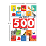 My First 500 Words: Early Learning Picture Book to learn Alphabet, Numbers, Shapes and Colours, Transport, Birds and Animals, Professions, Opposite Words, Action Words, Parts of the body and Objects Around Us. - Retail Maharaj