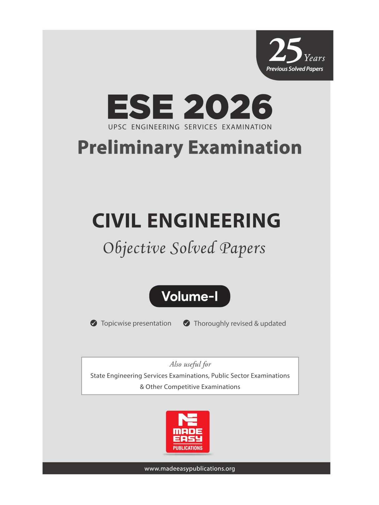 ESE 2026 : Preliminary Exam: Civil Engineering Volume-I | Chapterwise & Topicwise Objective Solved Papers | 25 Years Solved PYQs 2001-2025| UPSC ... Examination | Fully Solved | By Made Easy - Retail Maharaj