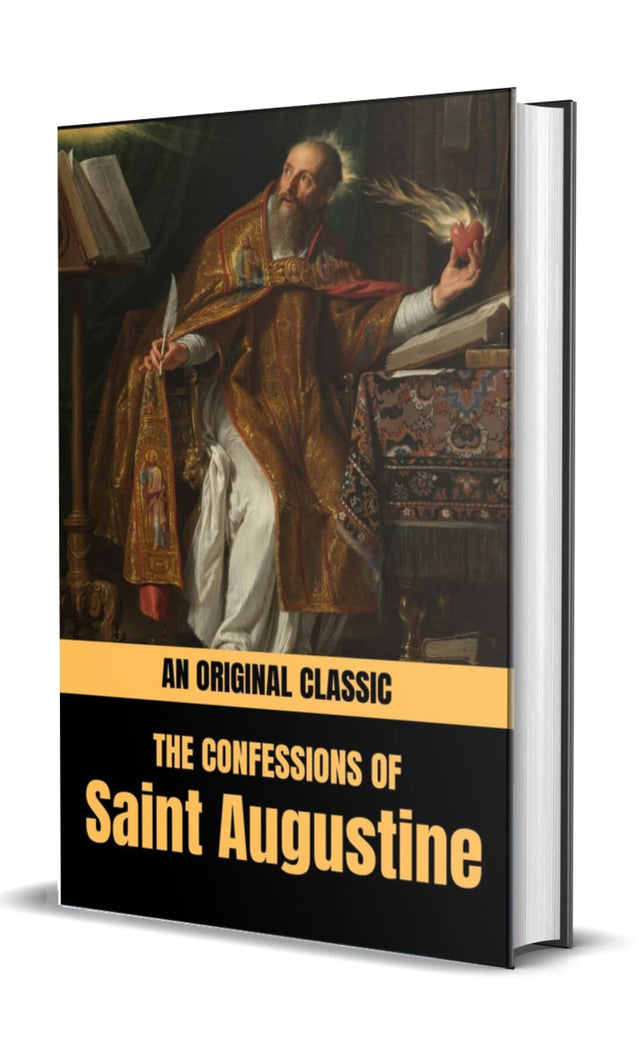 The Confessions of Saint Augustine ( An Original Classic) - Retail Maharaj