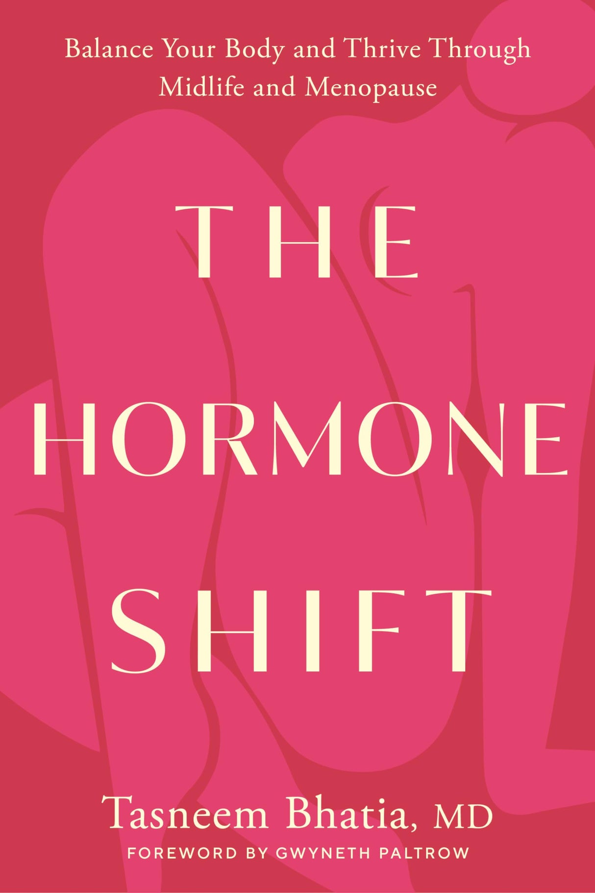 The Hormone Shift: Balance Your Body and Thrive Through Midlife and Menopause - Retail Maharaj