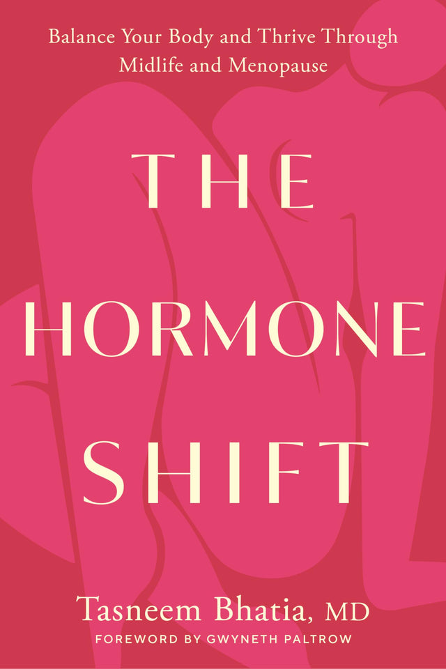 The Hormone Shift: Balance Your Body and Thrive Through Midlife and Menopause - Retail Maharaj
