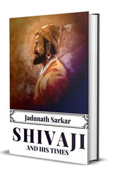 Shivaji and His Times - Retail Maharaj
