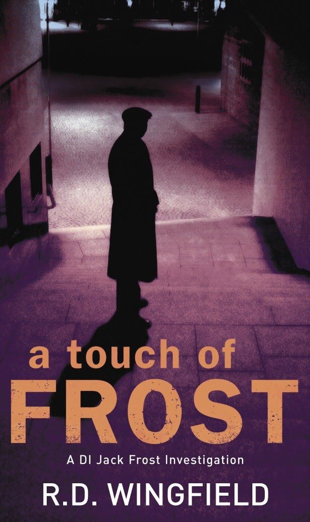 A Touch Of Frost: (DI Jack Frost Book 2): 0 - Retail Maharaj