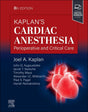 Kaplan's Cardiac Anesthesia - Retail Maharaj