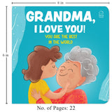Grandma, I Love You! You Are the Best in the World – A Sweet Board Book for Kids: Celebrate Grandma’s Love with Simple Words and Cute Pictures | ... for Toddlers & Preschoolers | Ages 2–6 Years - Retail Maharaj