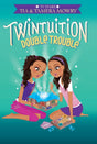 Twintuition: Double Trouble: 2 (Twintuition, 2) - Retail Maharaj