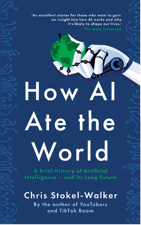 How AI Ate the World: A Brief History of Artificial Intelligence – and Its Long Future - Retail Maharaj