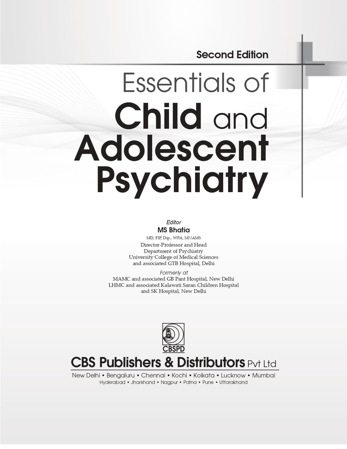 Essentials Of Child And Adolescent Psychiatry 2Ed (Pb 2024) - Retail Maharaj