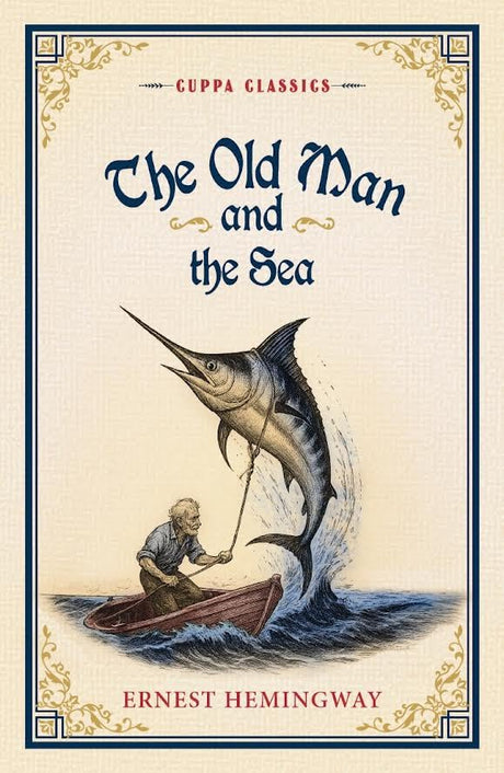 The Old Man and the Sea (Cuppa Classics) - Retail Maharaj