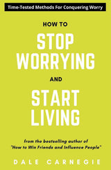 How To Stop Worrying And Start Living - Retail Maharaj