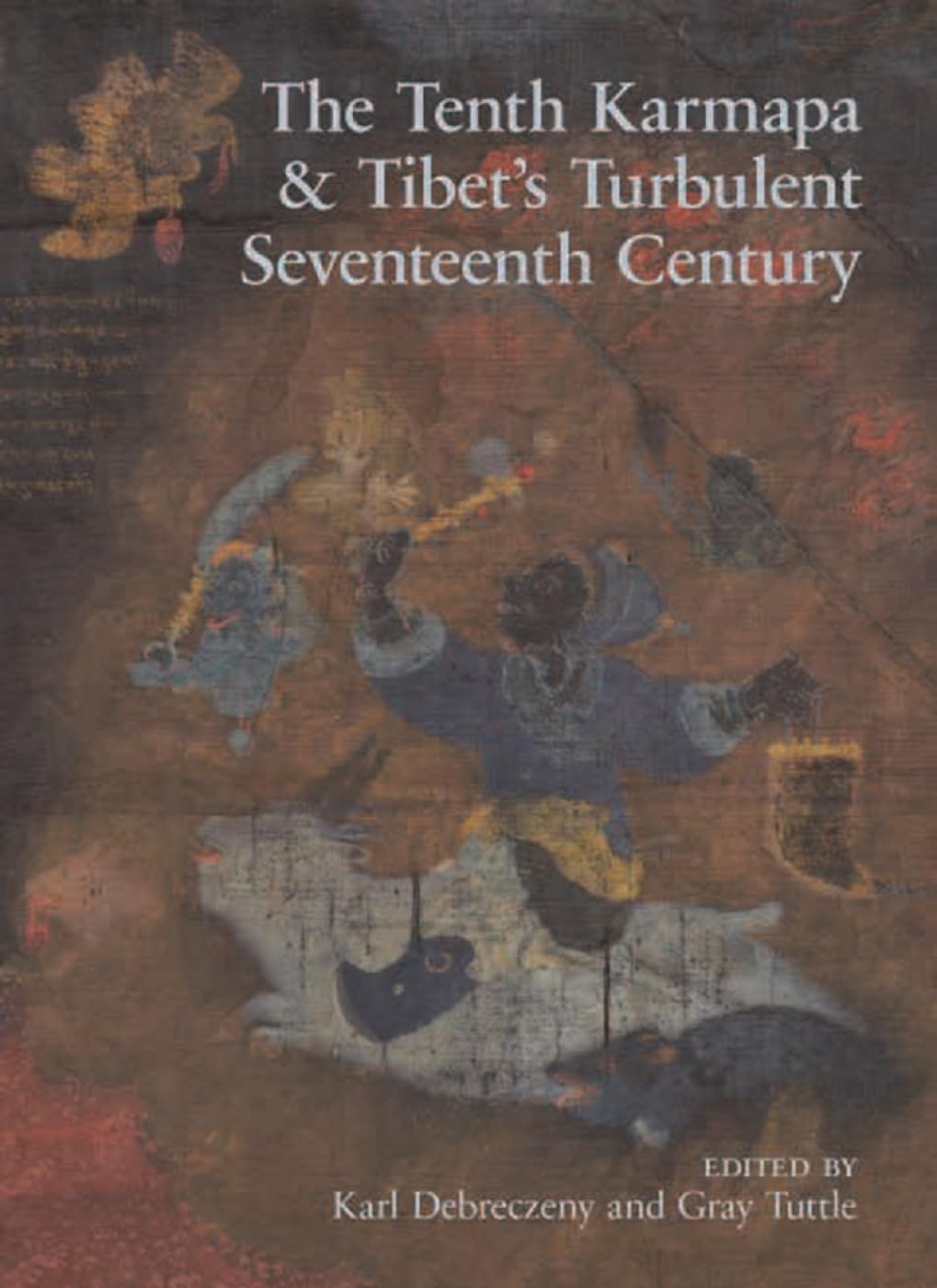 The Tenth Karmapa & Tibet's Turbulent Seventeenth Century - Retail Maharaj
