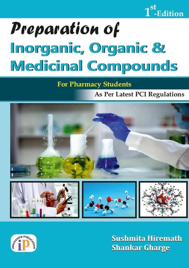 Preparation of Inorganic, Organic and Medicinal Compounds For Pharmacy Students - Retail Maharaj