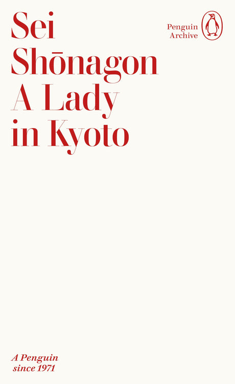 A Lady in Kyoto (Penguin Archive) - Retail Maharaj