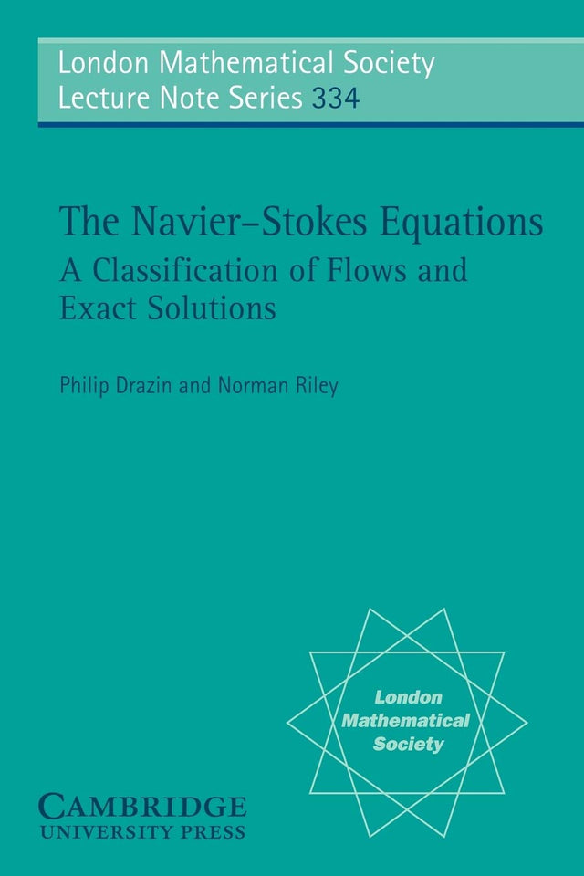 The Navier-Stokes Equations: A Classification of Flows And Exact Solutions - Retail Maharaj