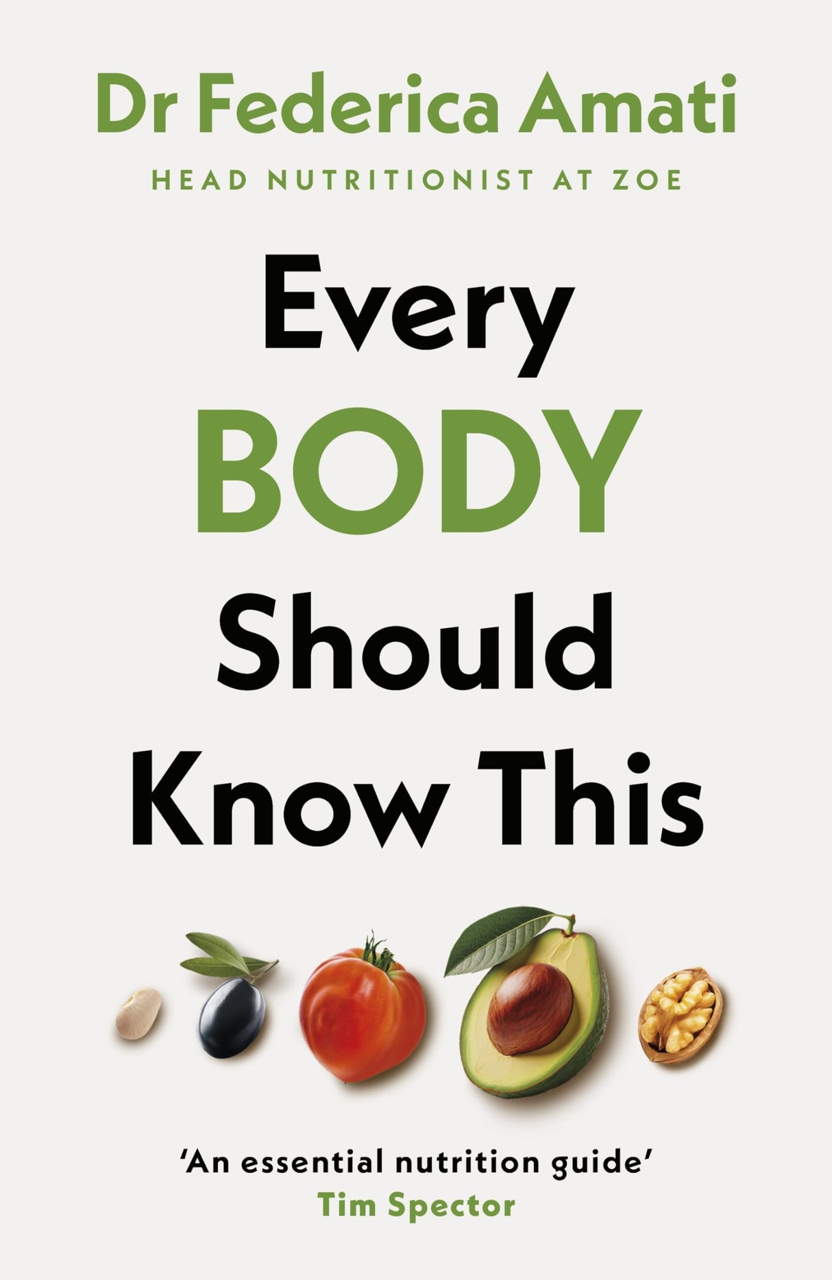 Every Body Should Know This: The Science of Eating for a Lifetime of Health - Retail Maharaj