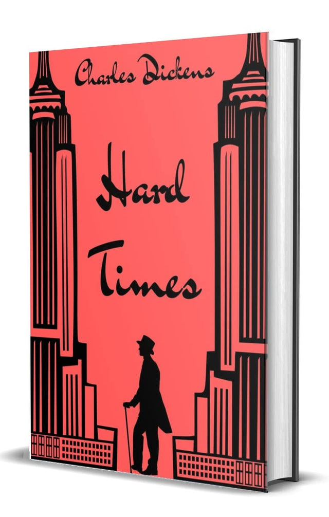 Hard Times : Original Un-Abridged Classic collector's Edition - Retail Maharaj