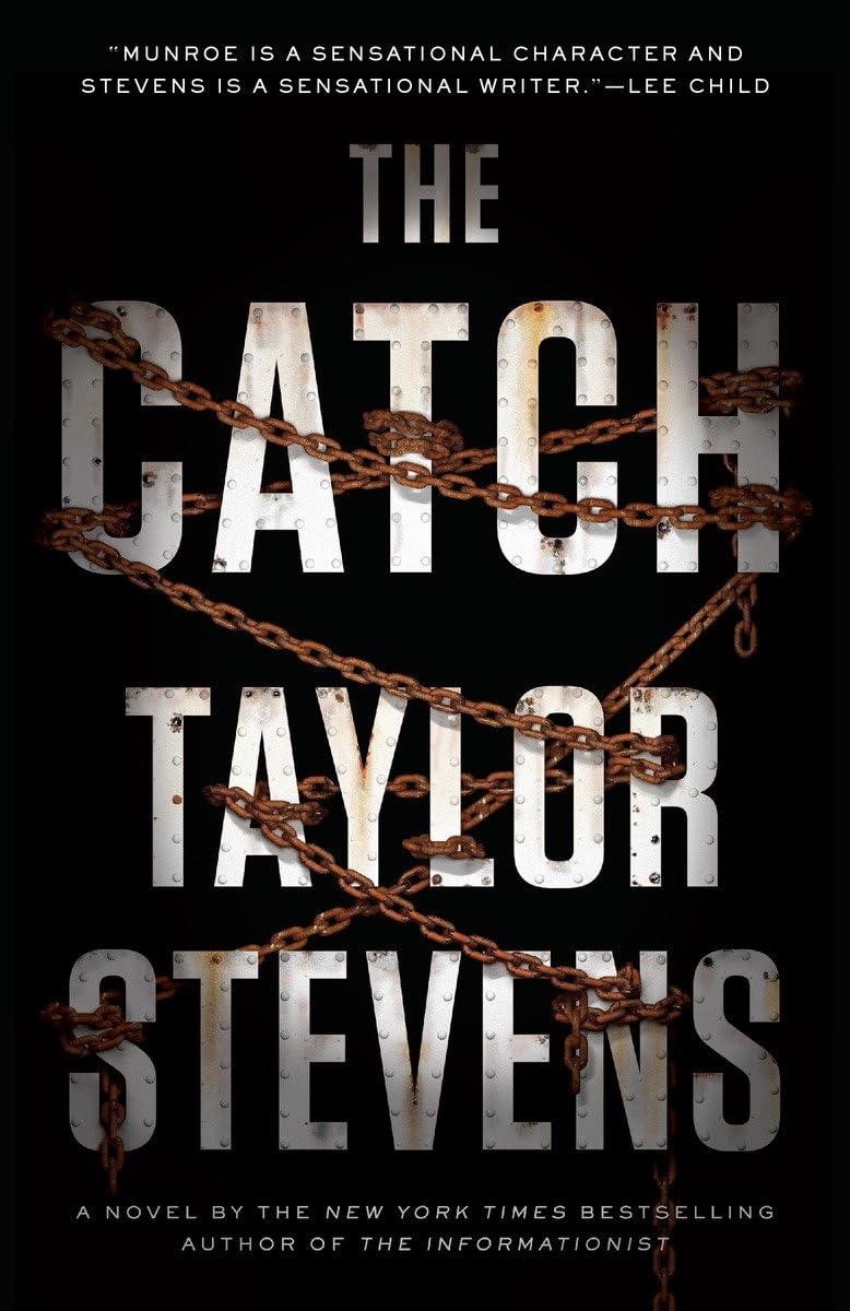 The Catch: A Vanessa Michael Munroe Novel: 4 - Retail Maharaj