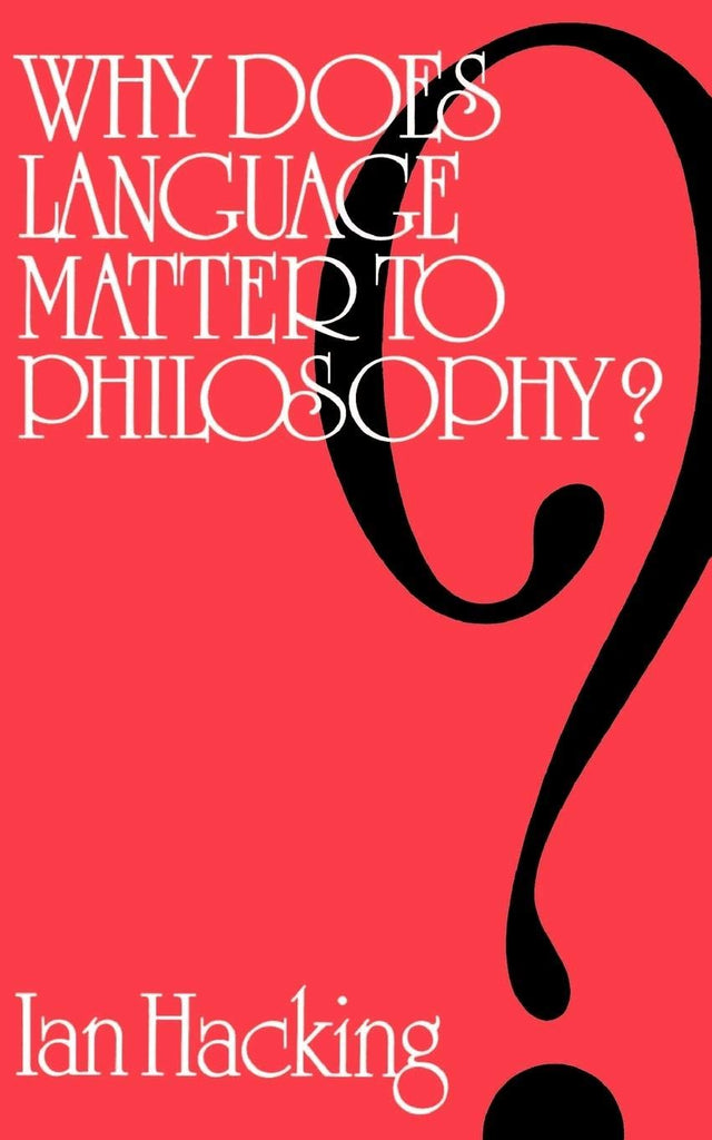 Why Does Language Matter to Philosophy? - Retail Maharaj