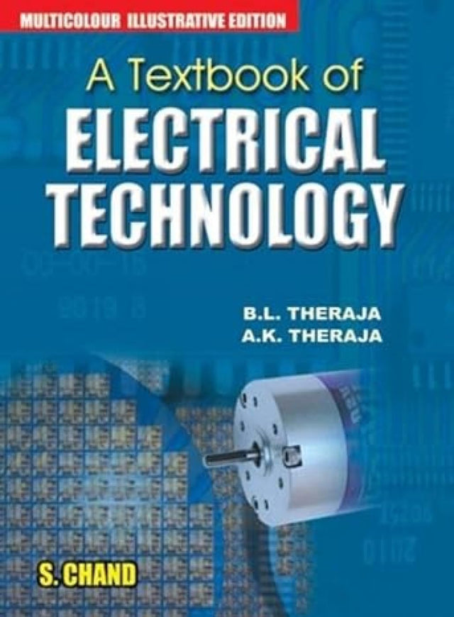 A Textbook of Electrical Technology (Multicolour Edition) (Library Hardback Edition) - Retail Maharaj