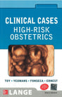 LANGE CLINICAL CASES : HIGH-RISK OBSTETRICS - Retail Maharaj