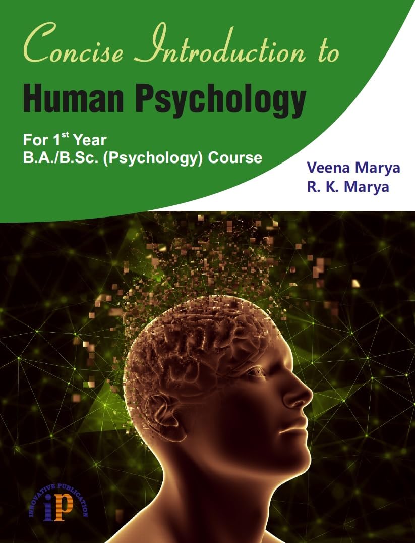 Concise Introduction to Human Psychology- For 1st Year B.A./B.Sc. (Psychology) Course - Retail Maharaj