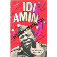 The further bulletins of President Idi Amin - Retail Maharaj