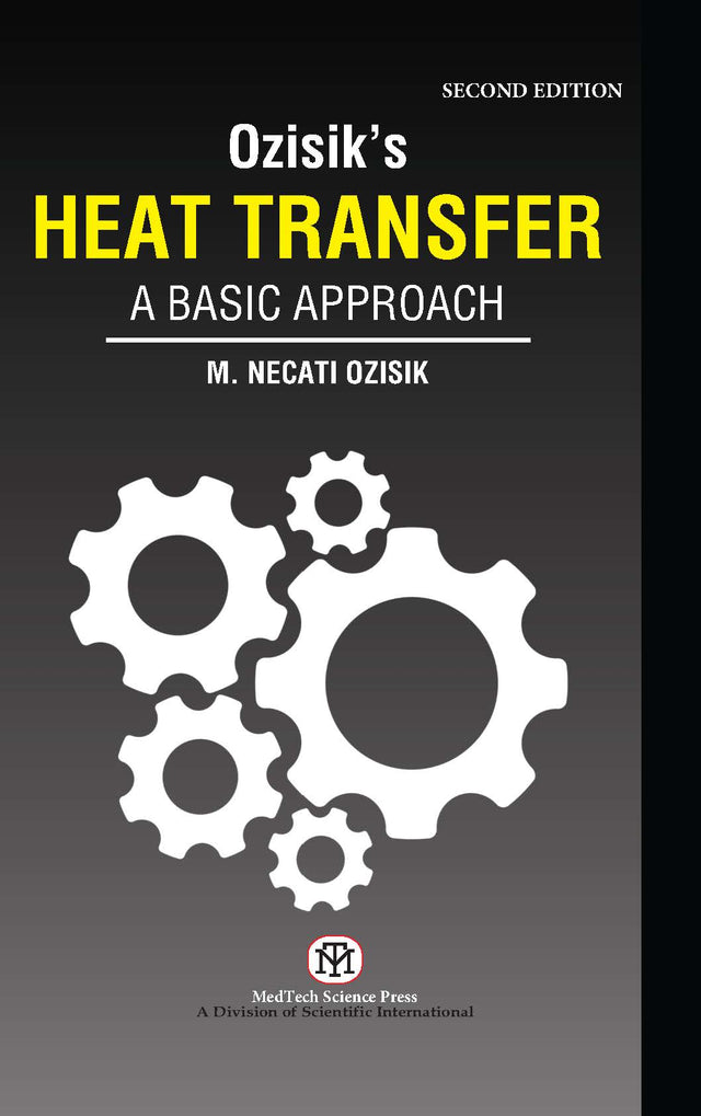 Ozisik's Heat Transfer: A Basic Approach, Second Edition - Retail Maharaj