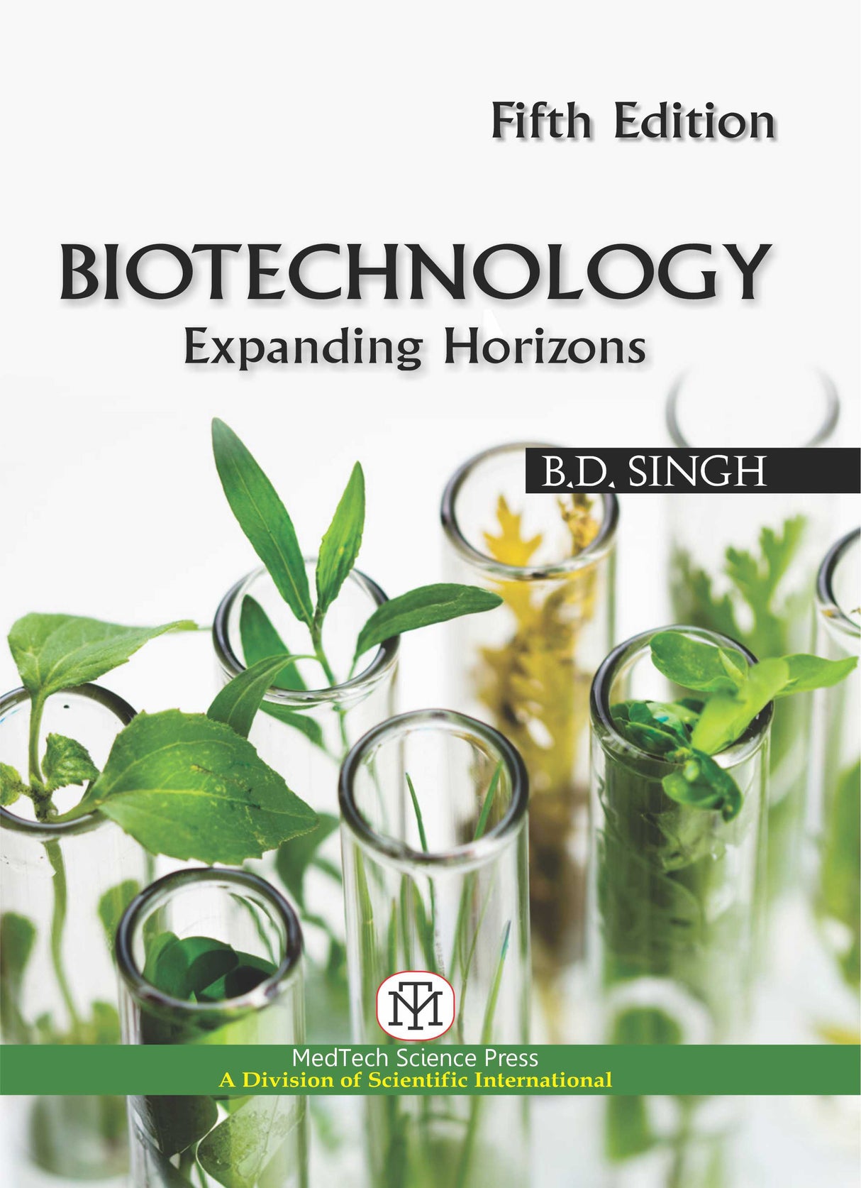 BIOTECHNOLOGY: EXPANDING HORIZONS, 5th Edition - Retail Maharaj