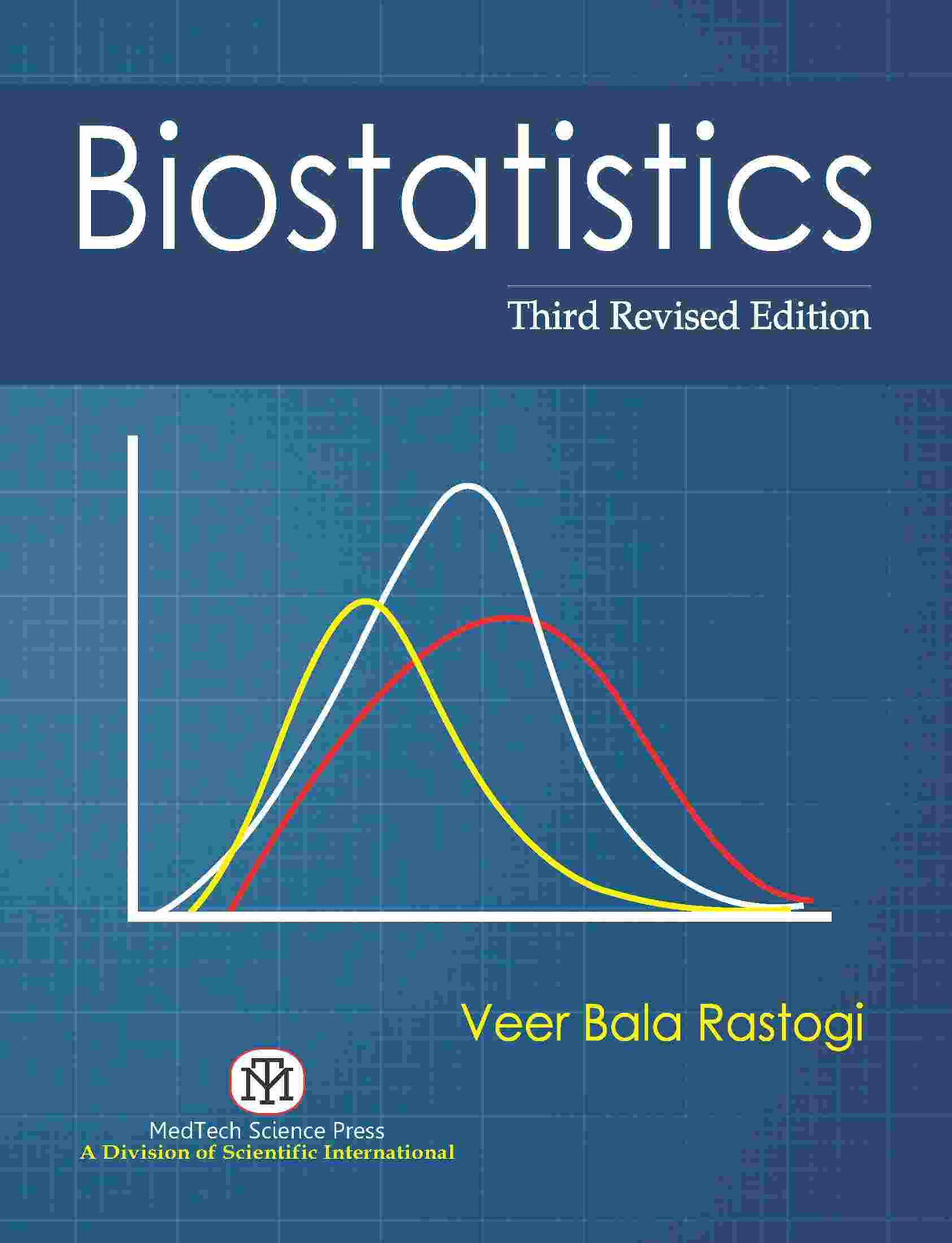 BIOSTATISTICS, 3rd Revised Edition - Retail Maharaj