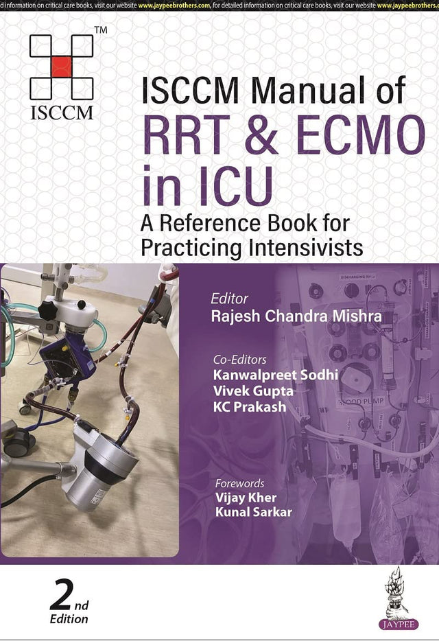 ISCCM MANUAL OF RRT AND ECMO IN ICU: A REFERENCE BOOK FOR PRACTICING INTENSIVISTS - Retail Maharaj