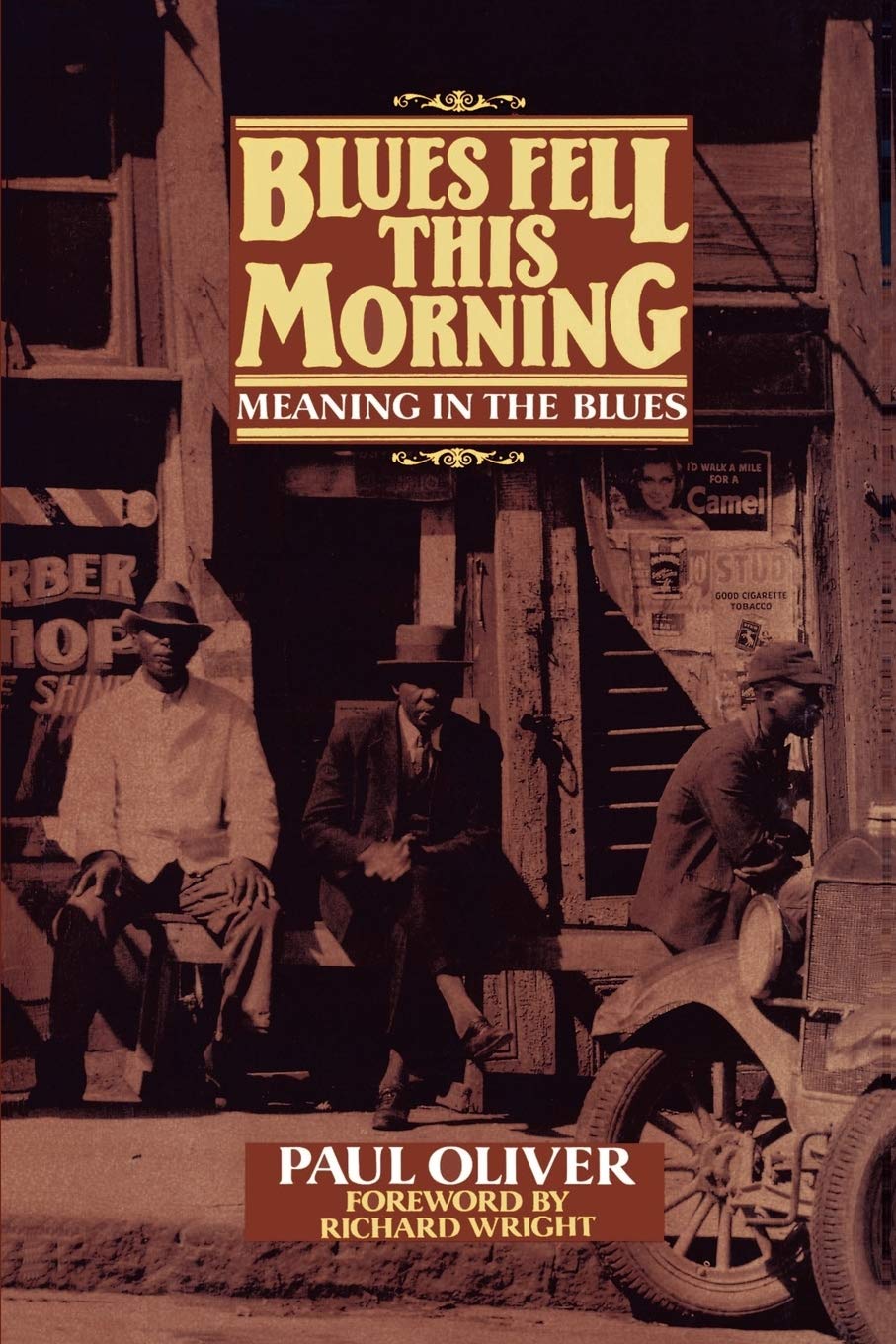 Blues Fell This Morning: Meaning in the Blues - Retail Maharaj