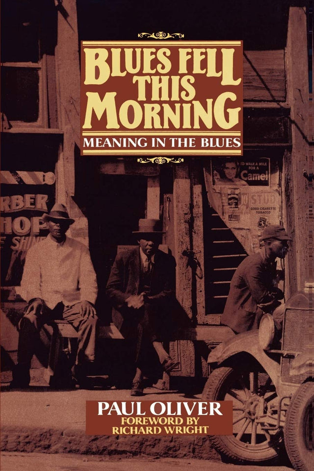 Blues Fell This Morning: Meaning in the Blues - Retail Maharaj