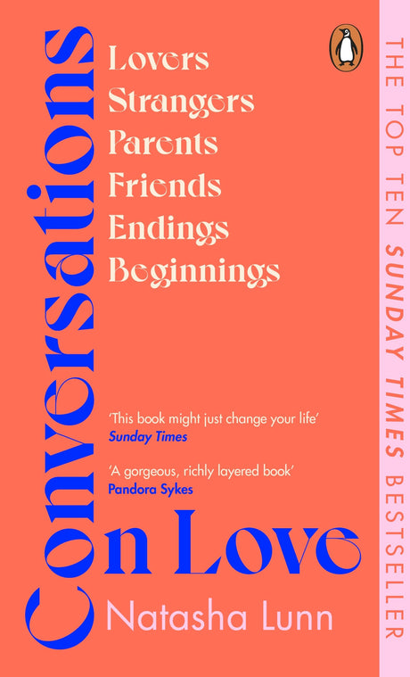 Conversations on Love: with Philippa Perry, Dolly Alderton, Roxane Gay, Stephen Grosz, Esther Perel, and many more - Retail Maharaj