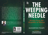 The Weeping Needle: Stories from the Republic of Bharat