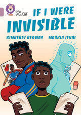 If I Were Invisible: Band 18/Pearl (Collins Big Cat) - Retail Maharaj