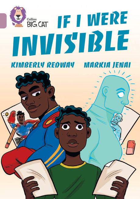 If I Were Invisible: Band 18/Pearl (Collins Big Cat) - Retail Maharaj