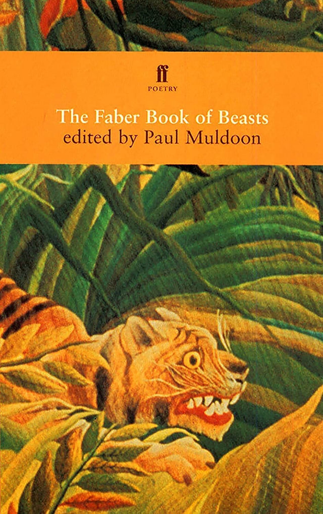 The Faber Book of Beasts - Retail Maharaj