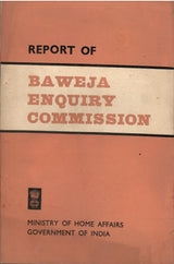 Report Of Baweja Enquiry Commission
