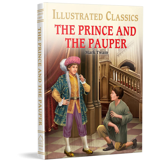 The Prince and the Pauper : Illustrated Abridged Children Classics English Novel with Review Questions - Retail Maharaj