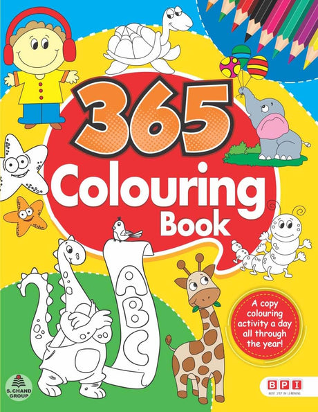 365 Coloring Book: BPI Coloring Book For your little artist, Colouring Book for Kids - Retail Maharaj