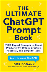 Ultimate Chatgpt Prompt Book: 750+ Expert Prompts to Boost Productivity, Unlock Creative Potential and Simplify Tasks - Retail Maharaj