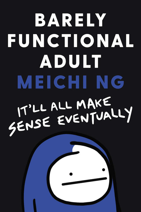 Barely Functional Adult - Retail Maharaj