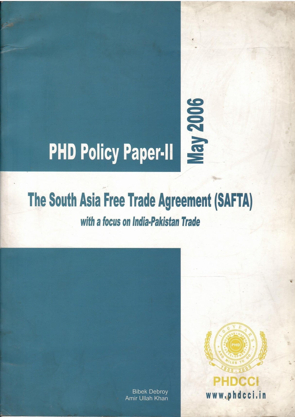 PHD Policy Paper-II - May 2006 - The South Asia Free Trade Agreement (Safta) With A Focus On India-Pakistan Trade